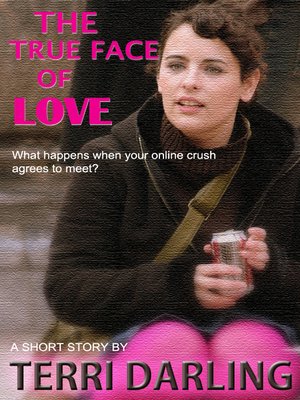 cover image of The True Face of Love